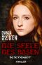 [Sadie Scott 10] • Die Seele des Bösen · Besessenheit